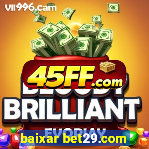 baixar bet29.com